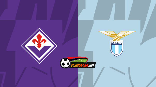 Soi kèo trực tuyến 7M trận Fiorentina vs Lazio –  02h45 27/02/2024: Chắt chiu đúng lúc.