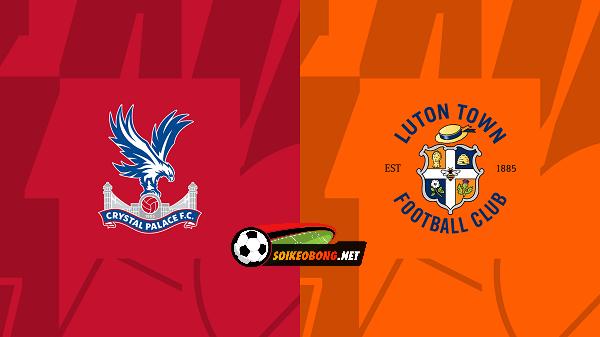 Soi kèo trực tuyến 7M trận Crystal Palace vs Luton Town –  22h00 09/03/2024: Sân nhà tập trung.