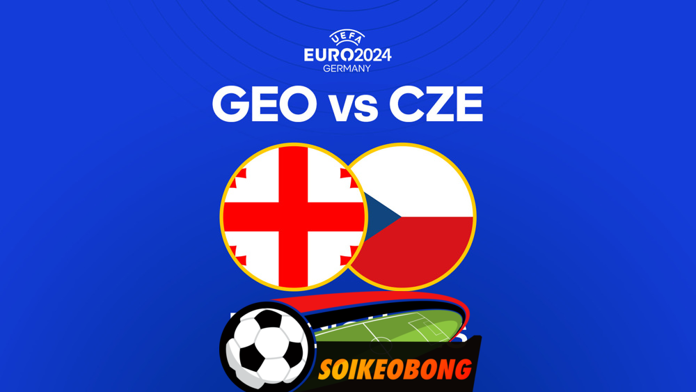 Soi kèo trực tuyến 7M trận Georgia vs Czech –  20h00 22/06/2024: Khó cho tân binh