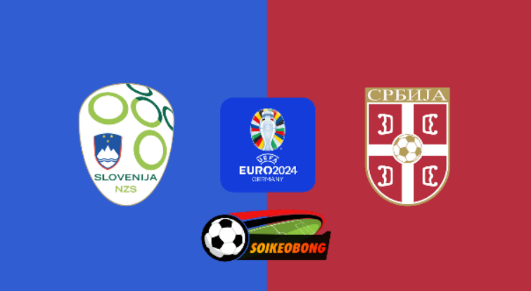 Soi kèo trực tuyến 7M trận Slovenia vs Serbia –  20h00 ngày 20/06/2024: Đại bàng tung cánh
