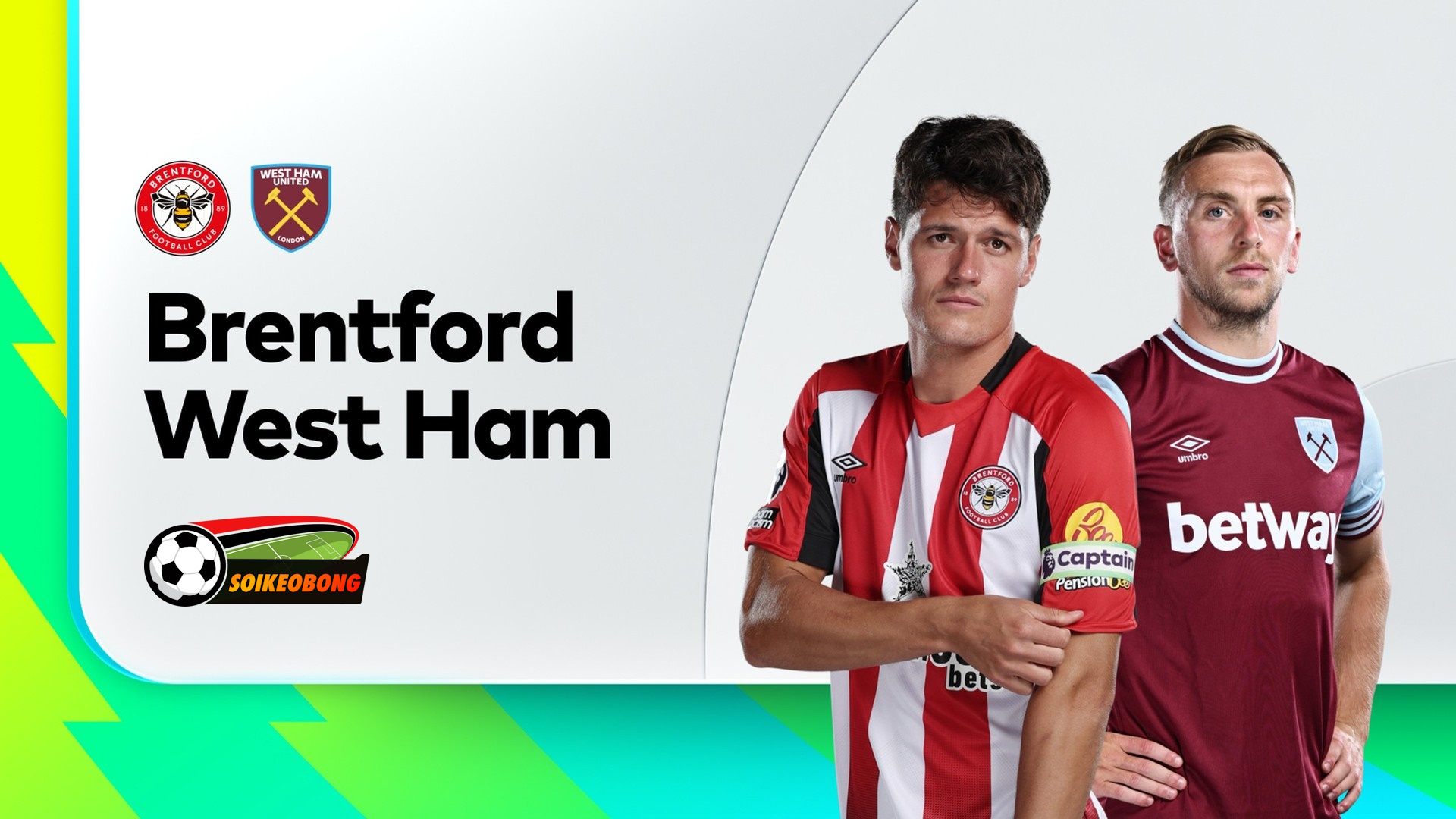 Soi kèo trực tuyến 7M trận Brentford vs West Ham –  21h00 28/09/2024: Derby cân sức