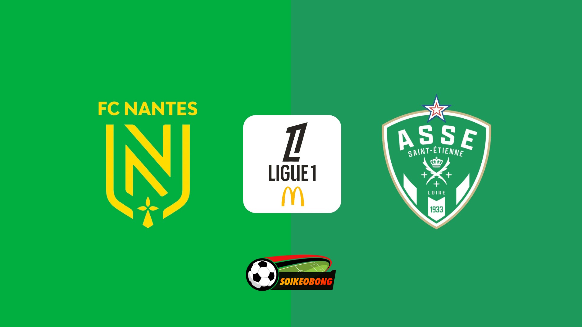 Soi kèo trực tuyến 7M trận Nantes vs Saint Etienne –  22h00 29/09/2024: Hủy diệt tân binh