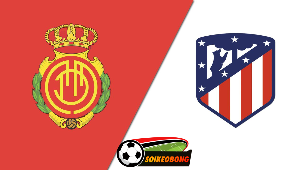 Soi kèo trực tuyến 7M trận Mallorca vs Atletico Madrid –  22h15 10/11/2024: Chia điểm